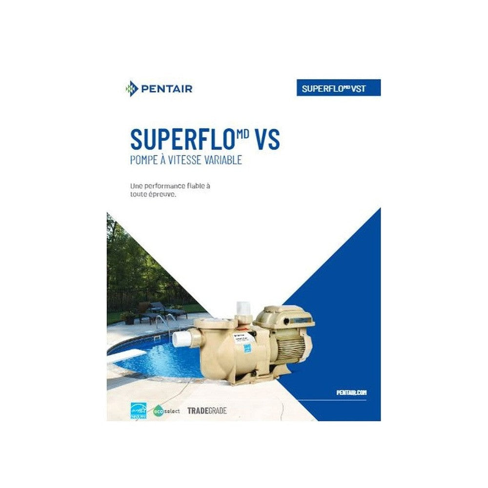 Pentair SuperMax VS - Pompe à vitesses variable écoénergétique — Équipement | Destination Piscine Aide St-Bruno